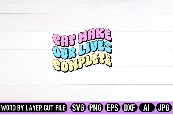 Cat Make Our Lives Complete Retro Design Review