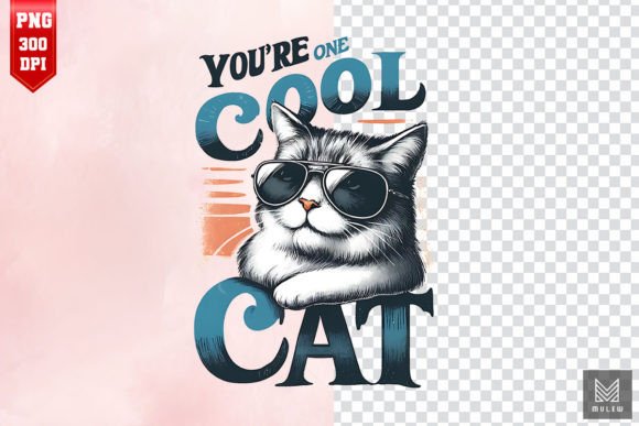 You re One Cool Cat Embroidery Design